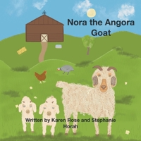 Nora the Angora Goat B0H8C85CNW Book Cover