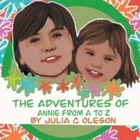 The Adventures of Annie from A to Z 1665777672 Book Cover