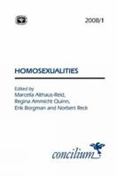 Homosexualities (Concilium) 0334030978 Book Cover