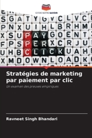 Strat?gies de marketing par paiement par clic 6205377535 Book Cover