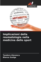Implicazioni della reumatologia nella medicina dello sport 6205614820 Book Cover