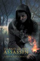 Island of the Assassin 1514470942 Book Cover