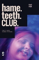 hame. teeth. CLUB. 1066794707 Book Cover