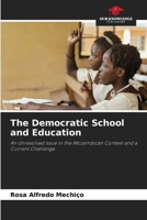 The Democratic School and Education 6205604701 Book Cover