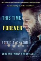This Time Forever (Donovan Family Chronicles) B0DT4X259D Book Cover