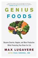 Your Brain on Food: How to Feed Your Brain for Optimal Performance-Today and Decades into the Future 0062792105 Book Cover