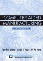 Computer-Aided Manufacturing (2nd Edition) 013754524X Book Cover