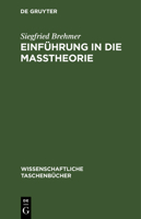 Einführung in Die Maßtheorie 3112568397 Book Cover
