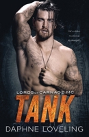 TANK: Lords of Carnage MC B089249CPD Book Cover