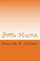 Fox Hunt: Lex Payne and Duke Elliot from Eaca Volume 9 1546875050 Book Cover