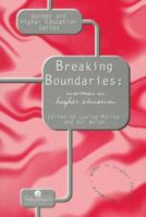 Breaking Boundaries: Women In Higher Education 0748405208 Book Cover
