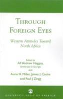 Through Foreign Eyes 0819121827 Book Cover