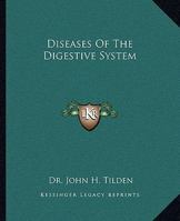 Diseases Of The Digestive System 1162907843 Book Cover
