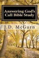 Answering God's Call Bible Study 1463797060 Book Cover