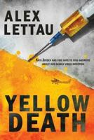 Yellow Death 1515269035 Book Cover