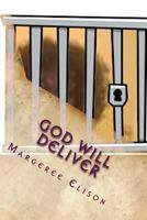 GOD Will Deliver 1534885382 Book Cover