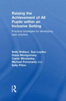 Practical Strategies for Raising the Achievement of Able Pupils: Inclusive schools sharing best practice 0415549493 Book Cover