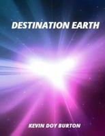 Destination Earth 1546536949 Book Cover