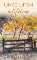 Once Upon a Lifetime 1803697202 Book Cover
