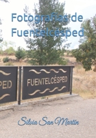Fotografías de Fuentelcésped B0BFF2LVCG Book Cover