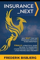 INSURANCE _NEXT B08KGXTT68 Book Cover