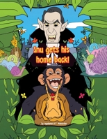 Snu Gets His Home Back! 1398460486 Book Cover