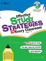 Effective Study Strategies for Every Classroom: Grades 7-12 1889332941 Book Cover
