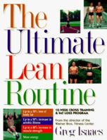 The Ultimate Lean Routine: 12-Week Cross Training & Fat Loss Program 1565302036 Book Cover