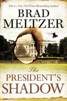 The President's Shadow 1444764586 Book Cover