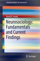 Neurosociology: Fundamentals and Current Findings 940241598X Book Cover