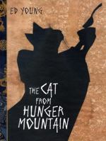 The Cat From Hunger Mountain 0399172785 Book Cover