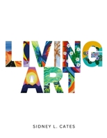 Living Art 130498981X Book Cover