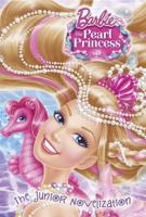 Barbie: The Pearl Princess Junior Novelization (Barbie: The Pearl Princess) 0385375174 Book Cover