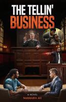 The Tellin' Business B0F4RT4CYN Book Cover