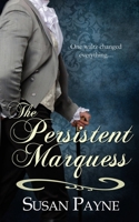 The Persistent Marquess 1509232230 Book Cover