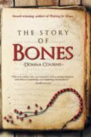 The Story of Bones 1532035446 Book Cover