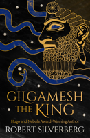 Gilgamesh the King 0877955999 Book Cover