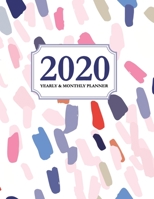 2020 Yearly and Monthly Planner: Calendar Schedule & Agenda Jan 2020 Through Dec 2020 Organizer Beautiful Colors 1708415424 Book Cover