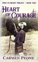 Heart of Courage 1617779105 Book Cover