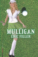 Mulligan B09FS9NZ2D Book Cover