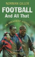 Football and All That 0340835885 Book Cover
