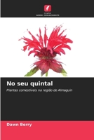 No seu quintal (Portuguese Edition) 6630398904 Book Cover