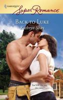 Back to Luke 037371579X Book Cover