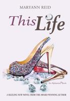 This Life: A Novel 061596835X Book Cover