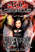 Children of Anak, (The G-6 Chronicles Book 2) 1467921432 Book Cover