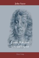 Jean Racine: Life and Legend 3039109251 Book Cover