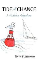 Tide of Chance: A Holiday Adventure 1452006504 Book Cover