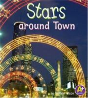 Stars Around Town (A+ Books) 0736863729 Book Cover