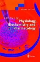 Reviews of Physiology, Biochemistry and Pharmacology / Volume 150 (Reviews of Physiology, Biochemistry and Pharmacology) 3540202145 Book Cover