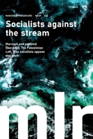 Marxist Left Review 29: Socialists against the stream 1922927260 Book Cover